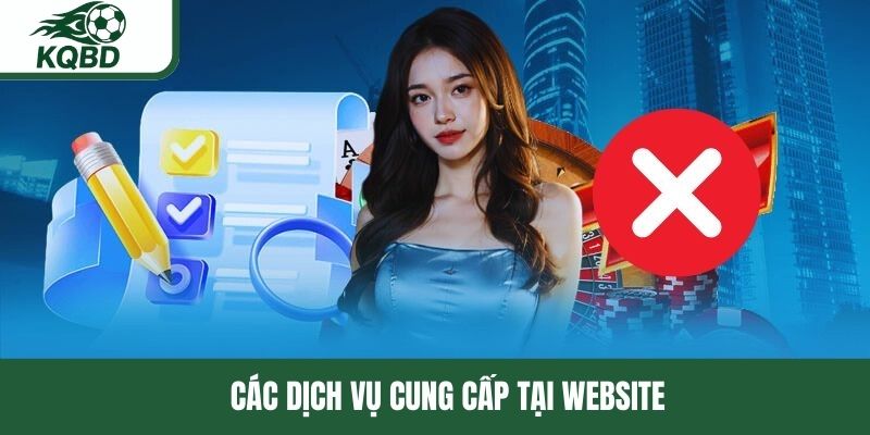 Các dịch vụ cung cấp tại website