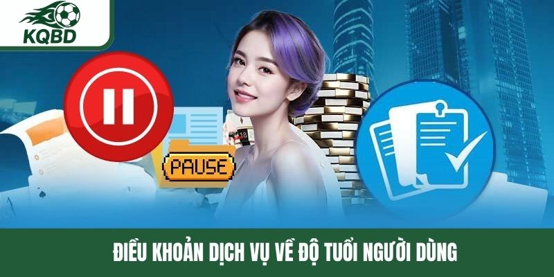 Điều khoản dịch vụ về độ tuổi người dùng