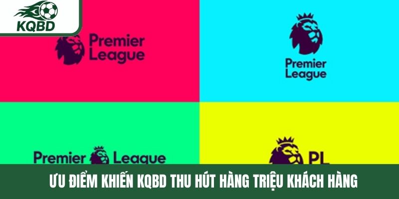 Ưu điểm khiến KQBD thu hút hàng triệu khách hàng 