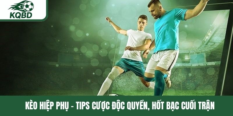 Kèo hiệp phụ