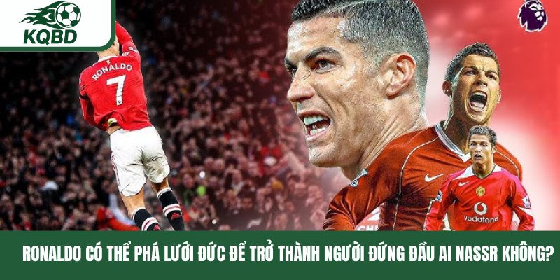 Ronaldo có thể phá lưới Đức để trở thành người đứng đầu AI Nassr không?