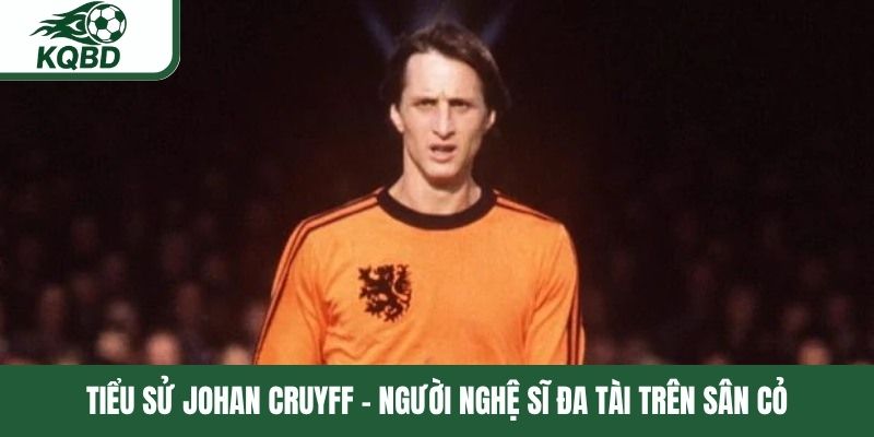 Tiểu sử Johan Cruyff