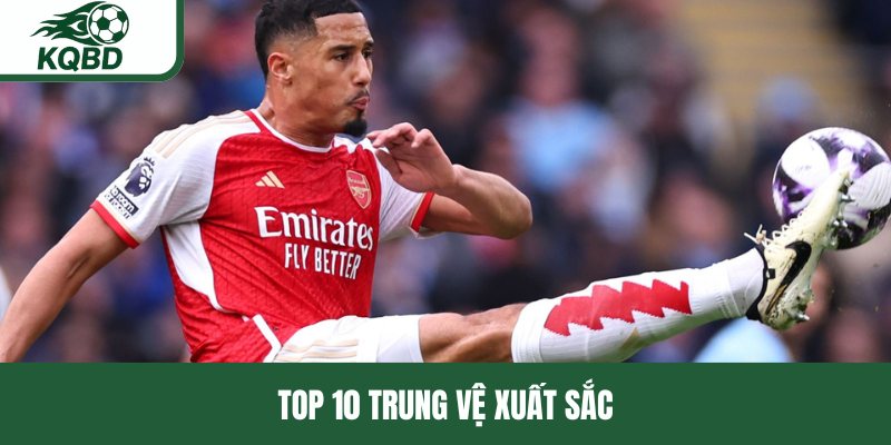 Top 10 trung vệ xuất sắc